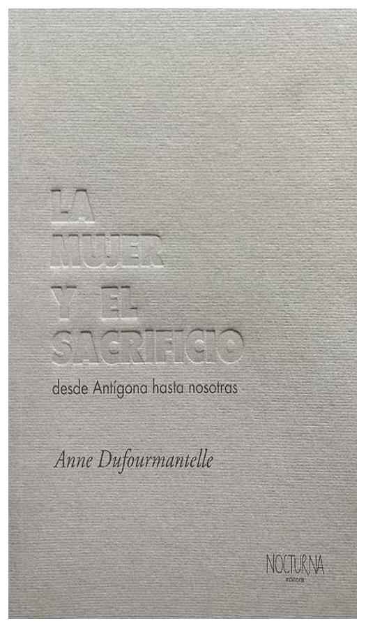 La Mujer Y El Sacrificio