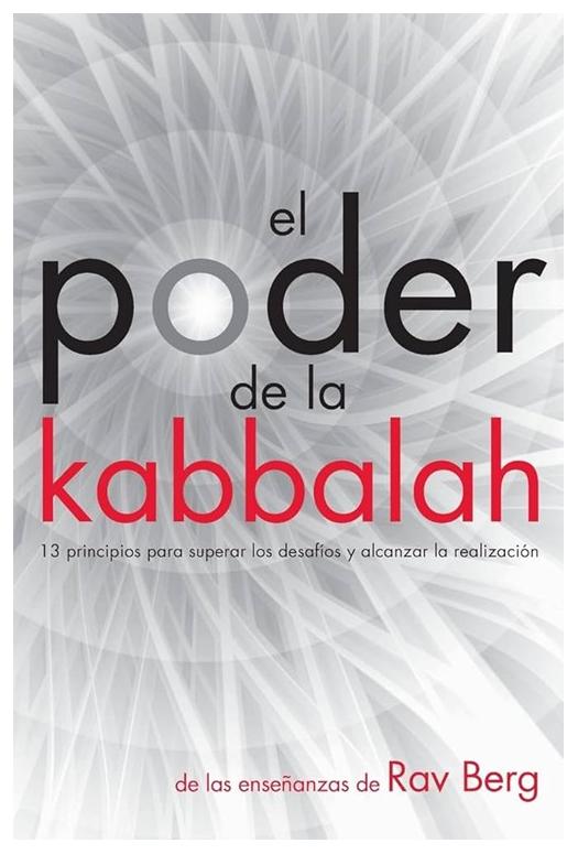 El Poder De La Kabbalah