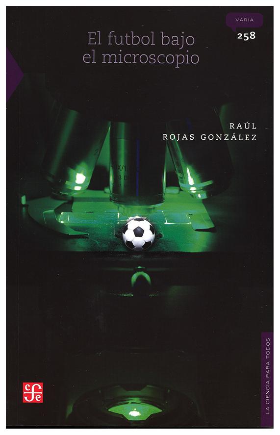 9786071675545 - El Fútbol Bajo El Microscopio