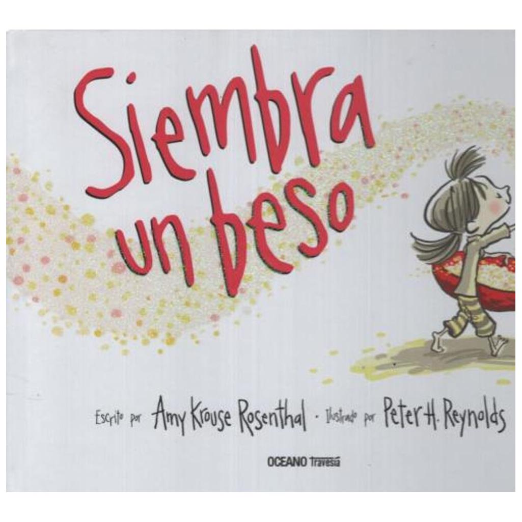 Siembra Un Beso