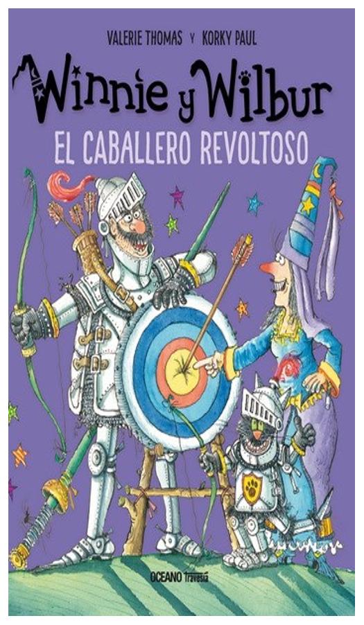 Winnie Y Wilbur. El Caballero Revol...