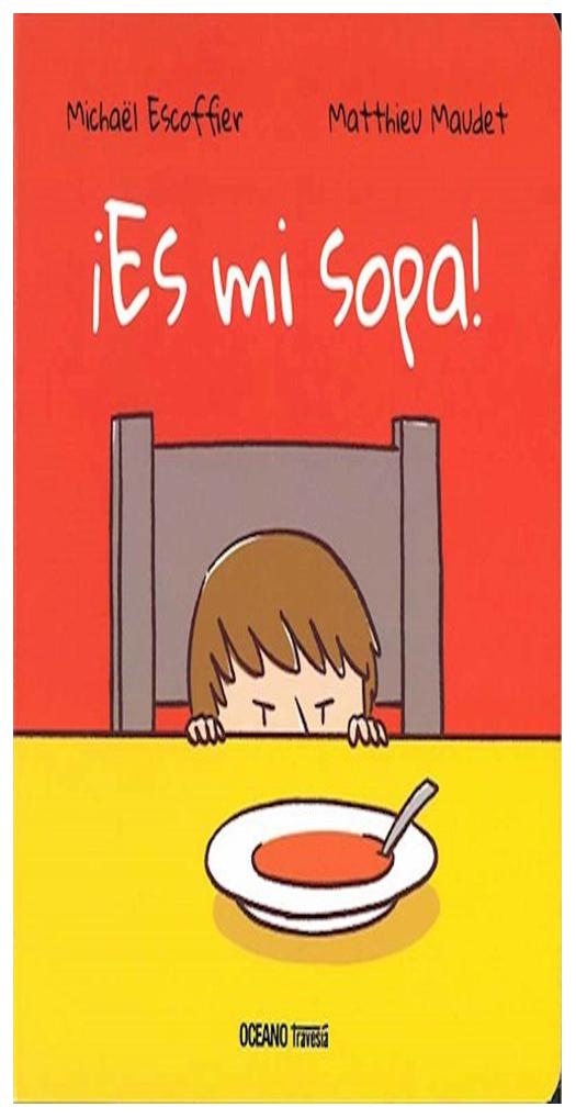 Es Mi Sopa!