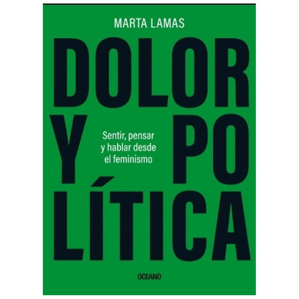 Dolor Y Política