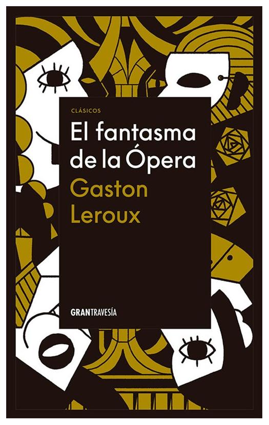 El Fantasma De La Ópera