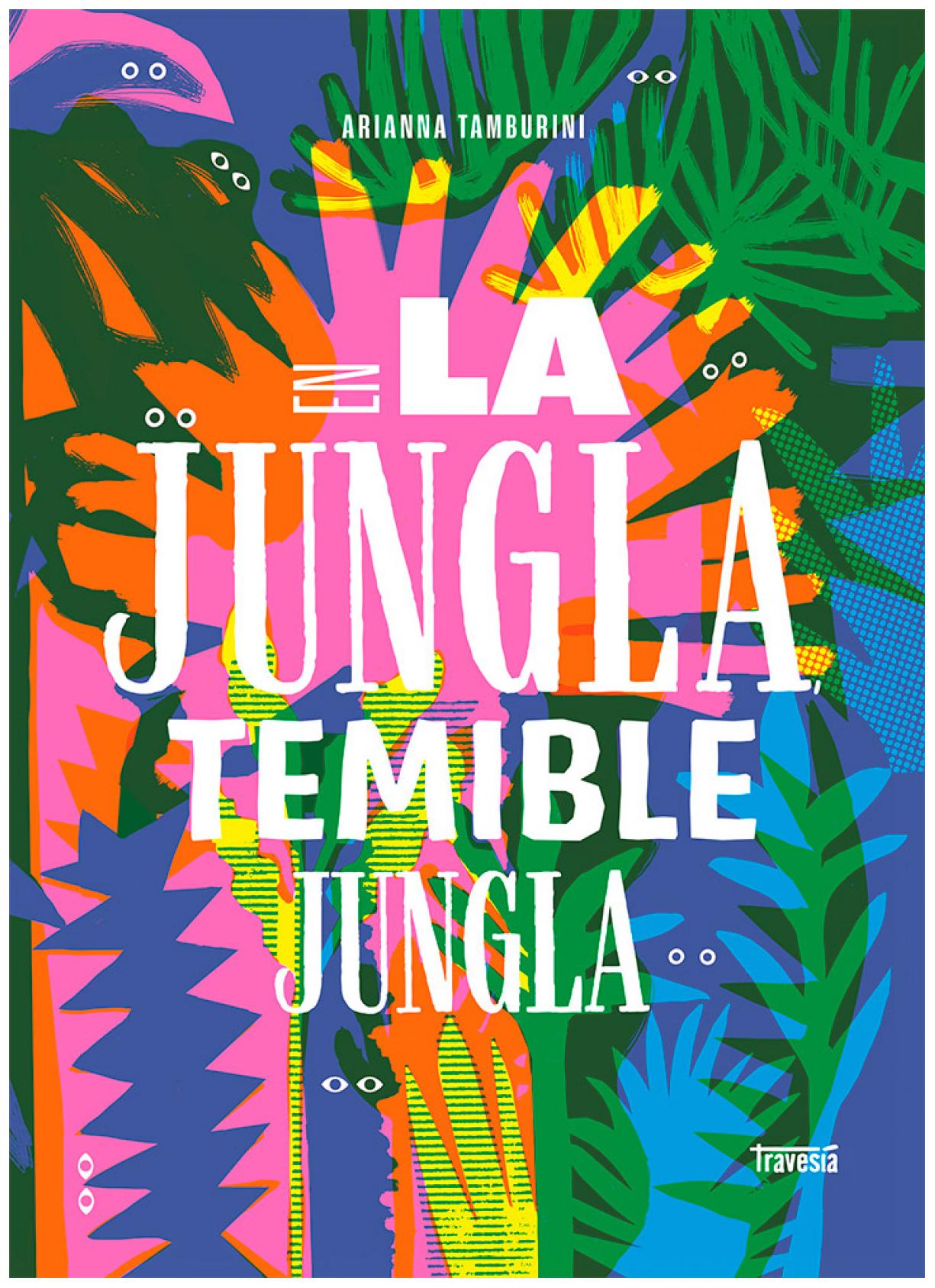 En La Jungla, Temible Jungla