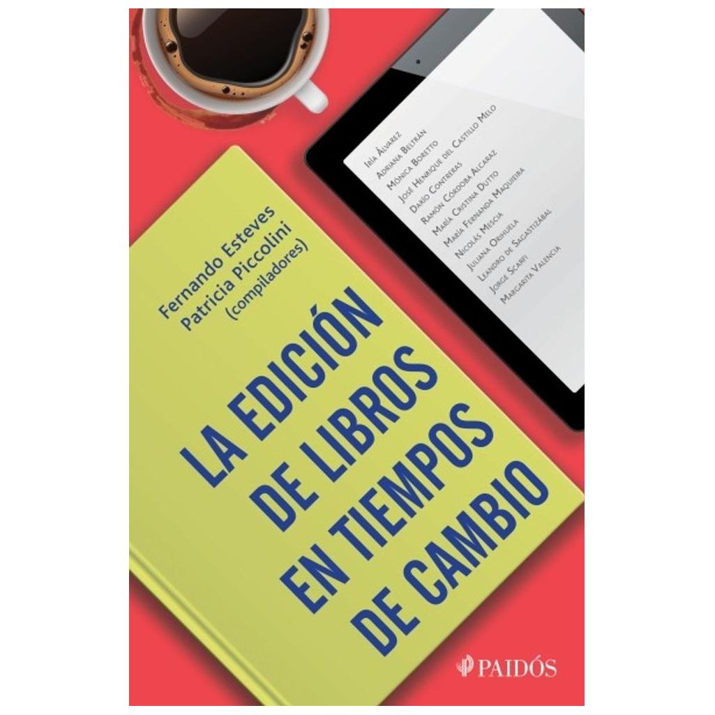 La Edición De Libros En Tiempos De...