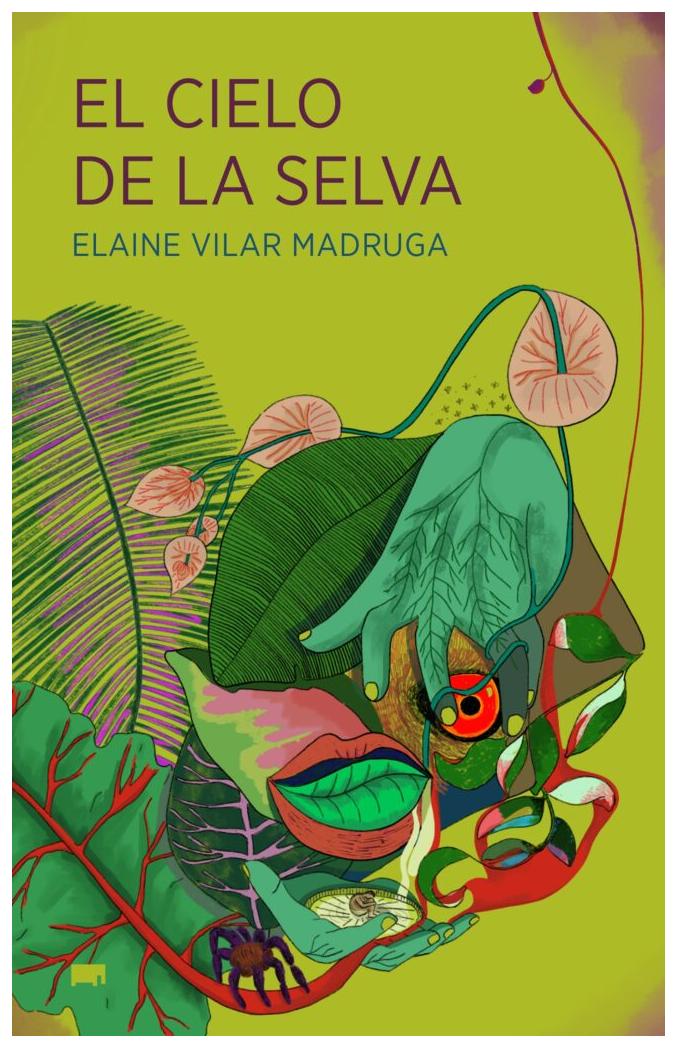El Cielo De La Selva