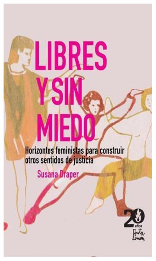 Libres Y Sin Miedo