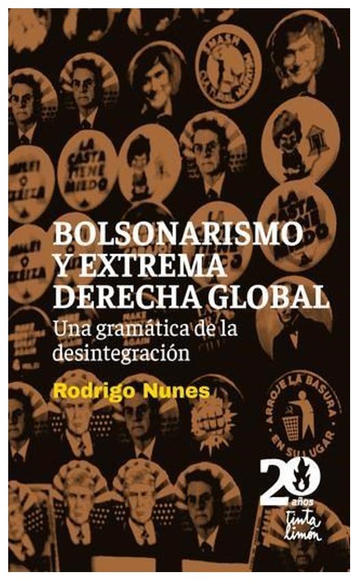 Bolsonarismo Y Extrema Derecha Glob...