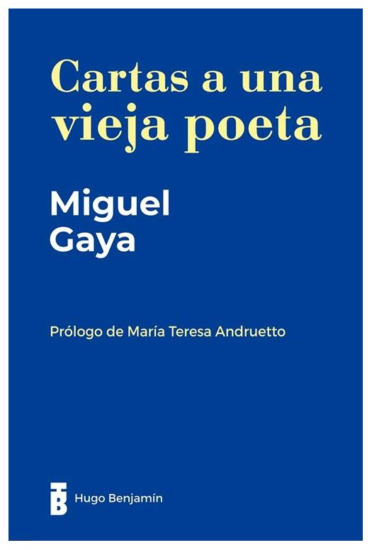 Cartas A Una Vieja Poeta
