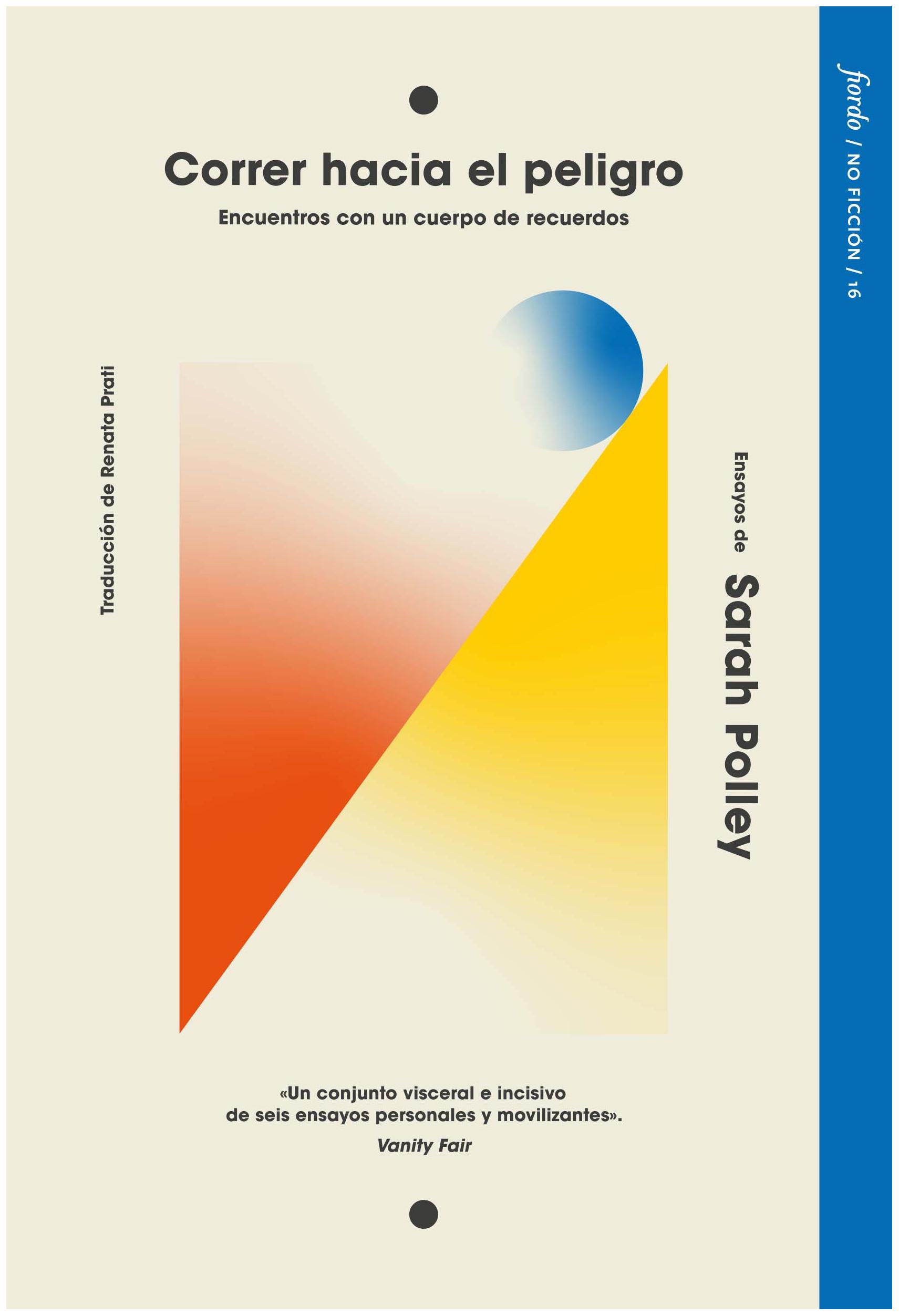 Correr Hacia El Peligro