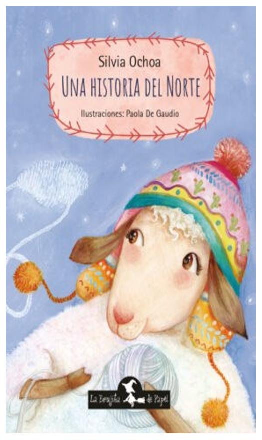 Una Historia Del Norte (rústica)