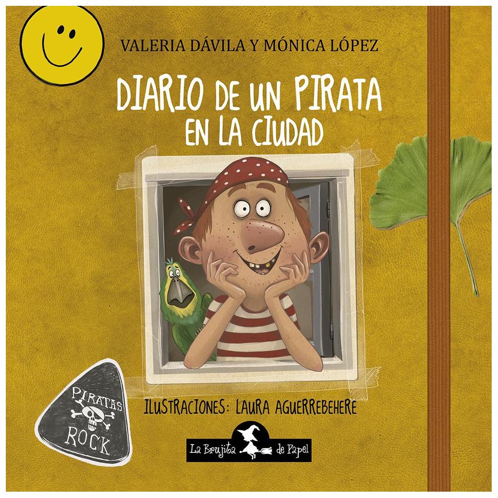 Diario De Un Pirata En La Ciudad