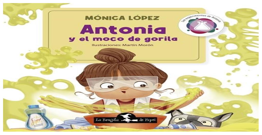 Antonia Y El Moco De Gorila