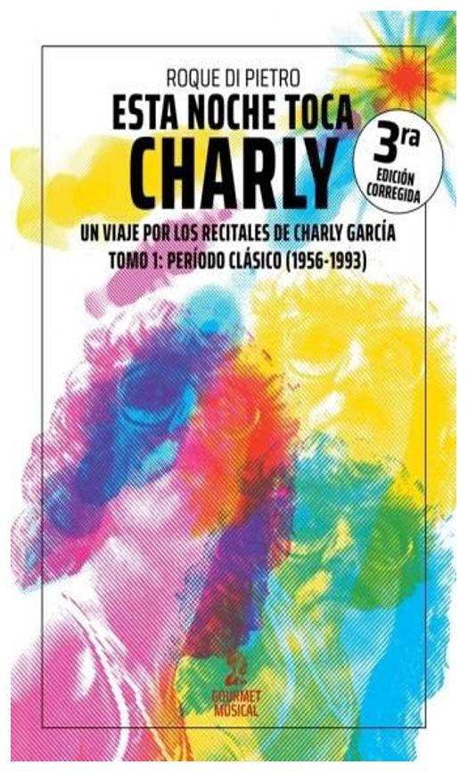 Esta Noche Toca Charly. Tomo I
