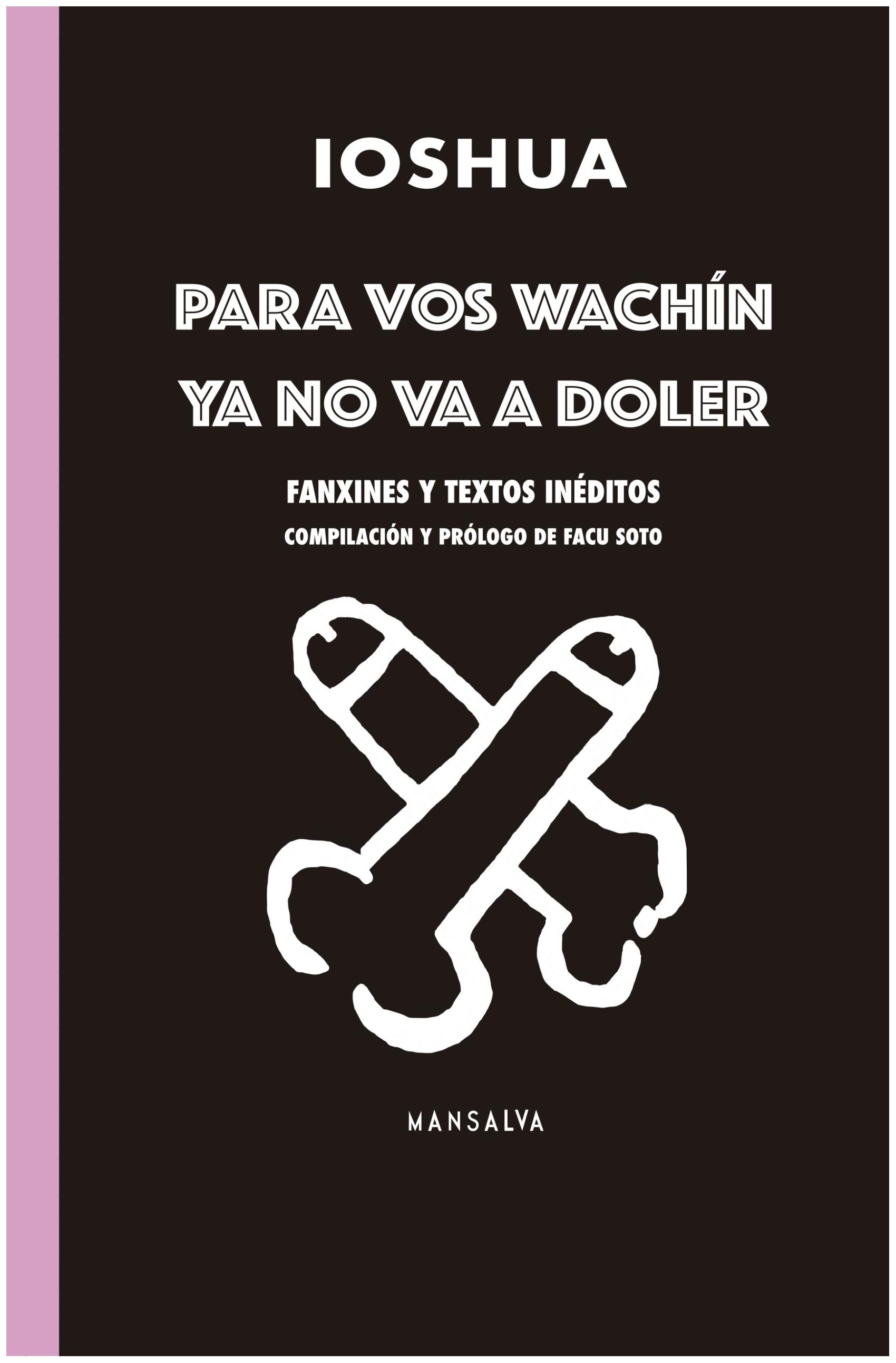 Para Vos Wachín Ya No Va A Doler