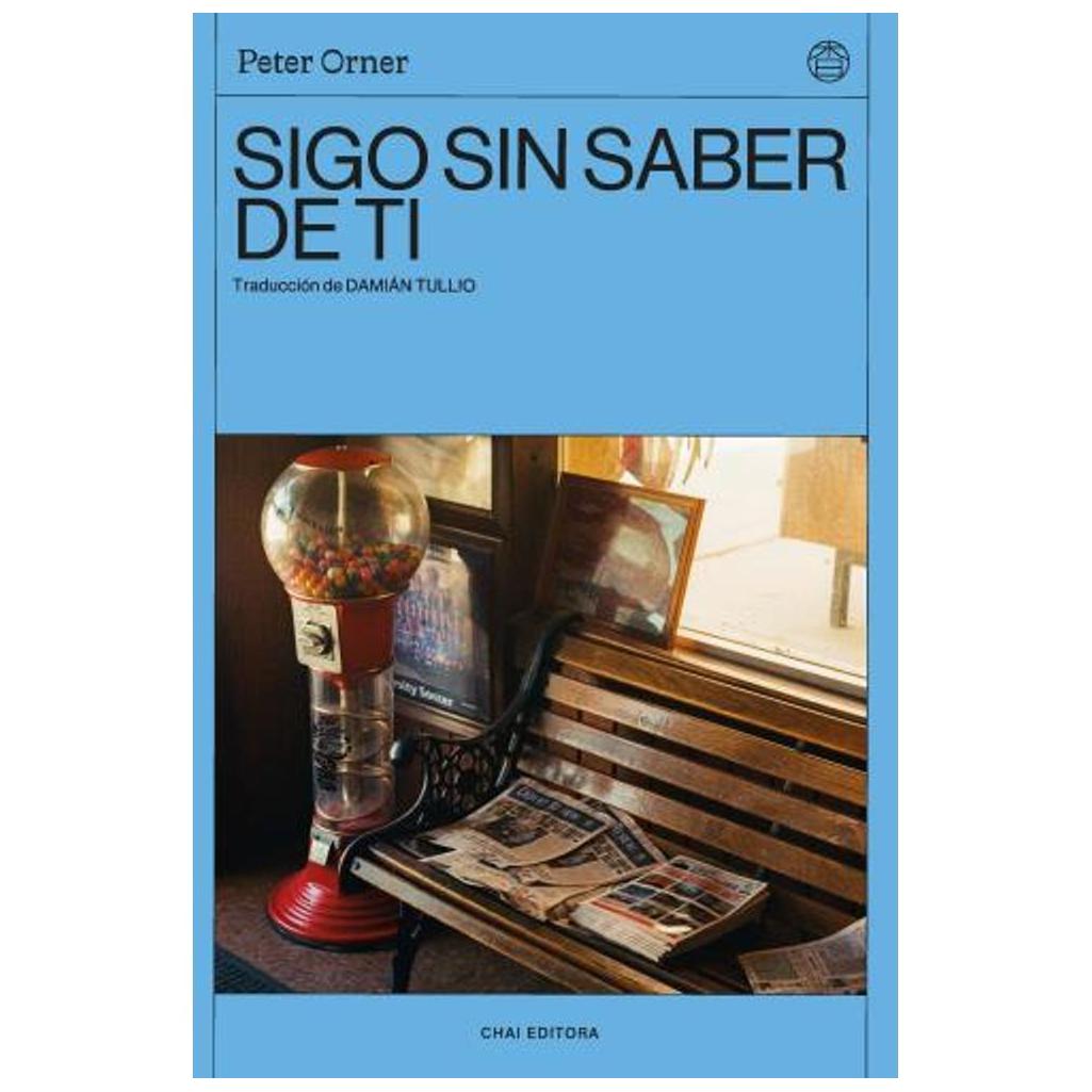 Sigo Sin Saber De Ti