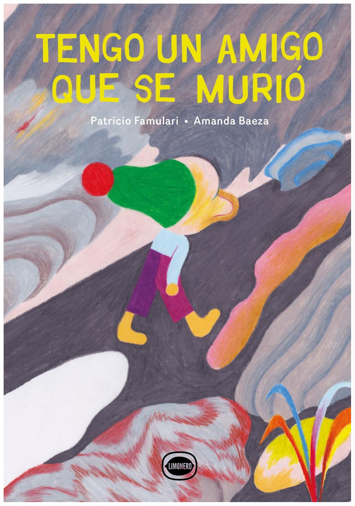 Tengo Un Amigo Que Se Murió