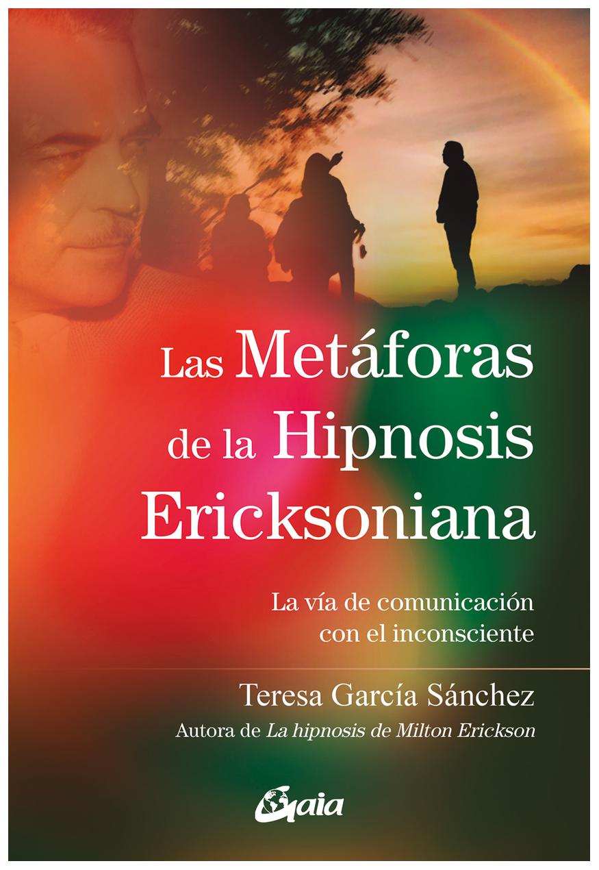 Las Metáforas De La Hipnosis Erick...