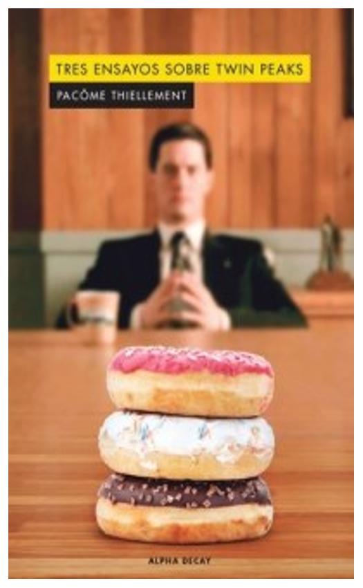 Tres Ensayos Sobre Twin Peaks