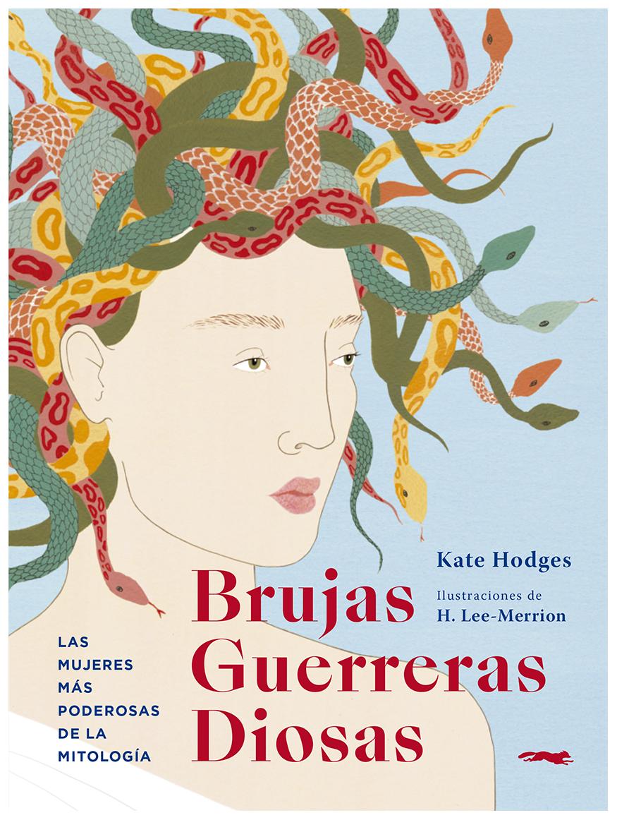Brujas, Guerreras, Diosas.