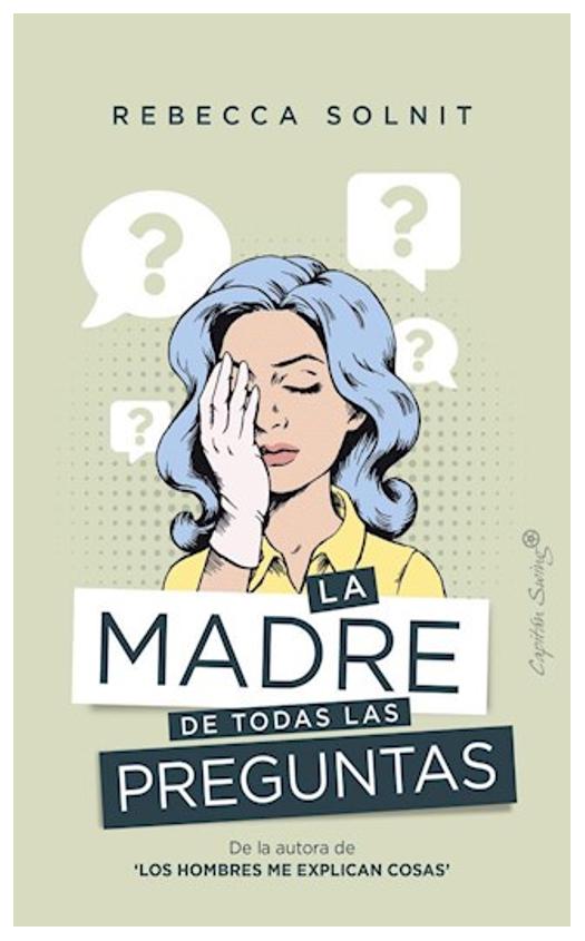 La Madre De Todas Las Preguntas