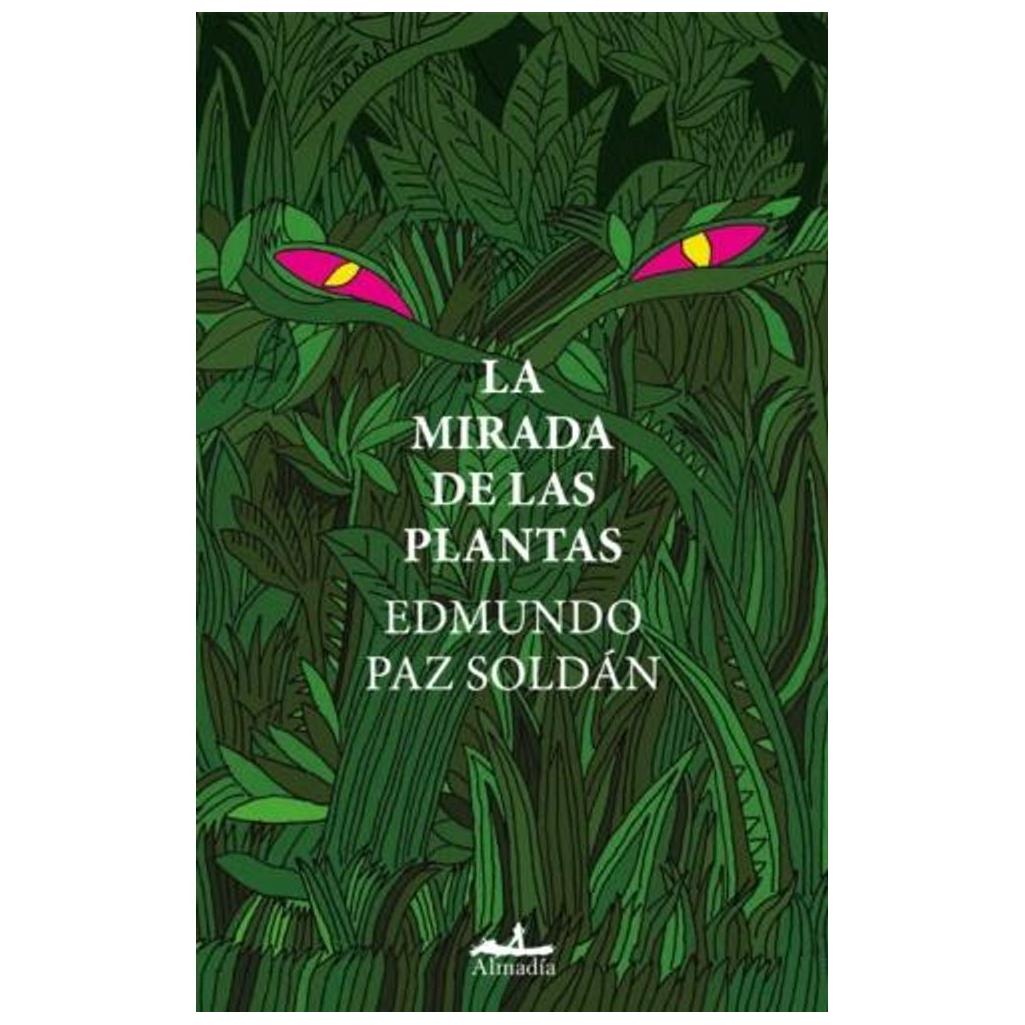 La Mirada De Las Plantas