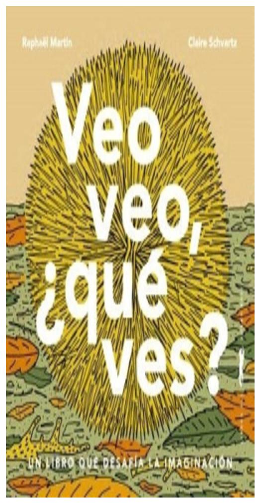 Veo Veo, ¿Qué Ves?