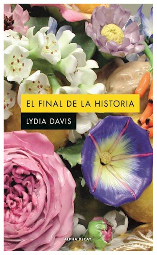 El Final De La Historia (Nueva Edic...