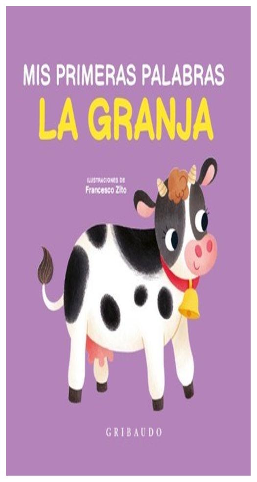 Mis Primeras Palabras  La Granja