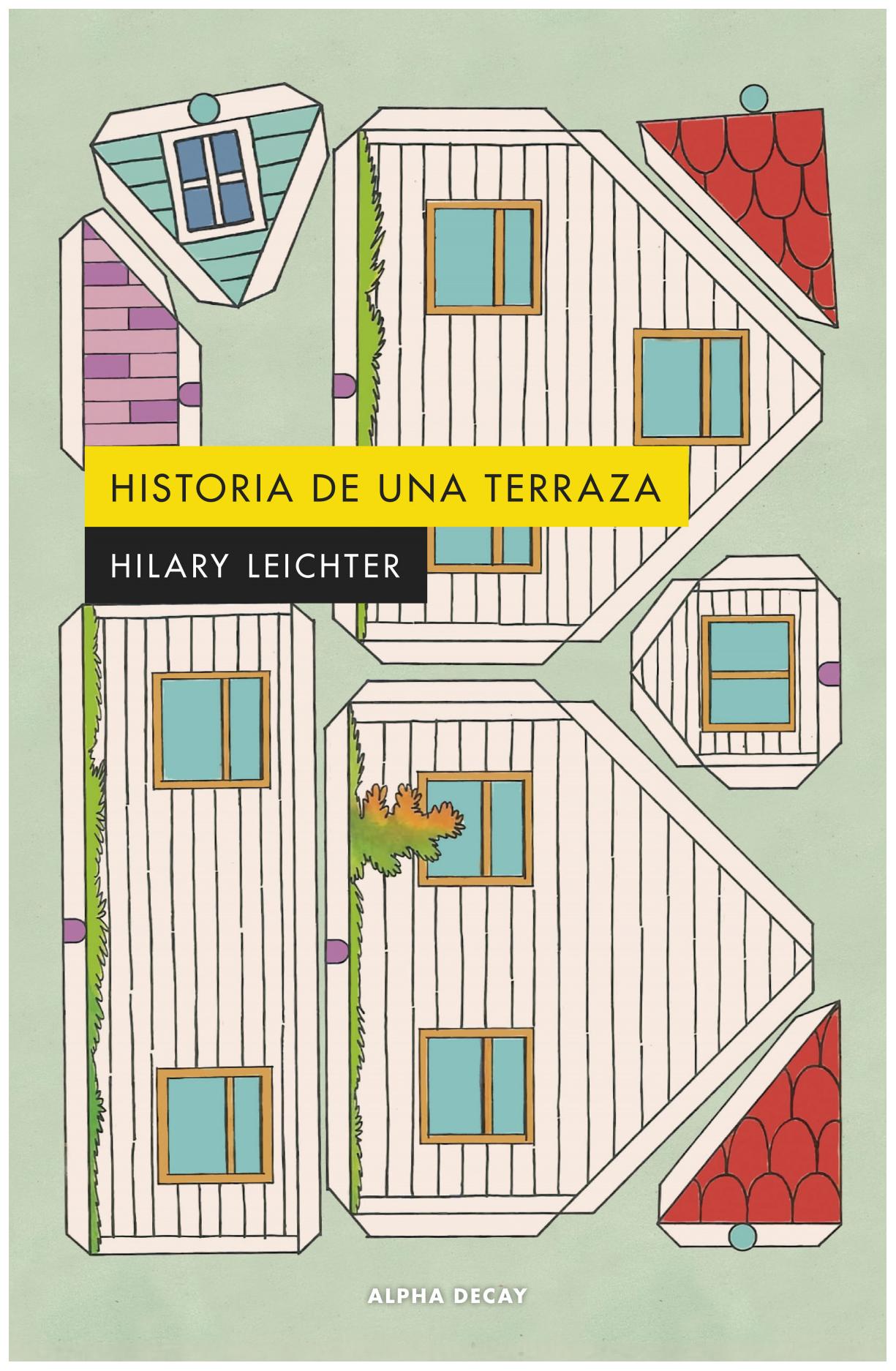 Historia De Una Terraza