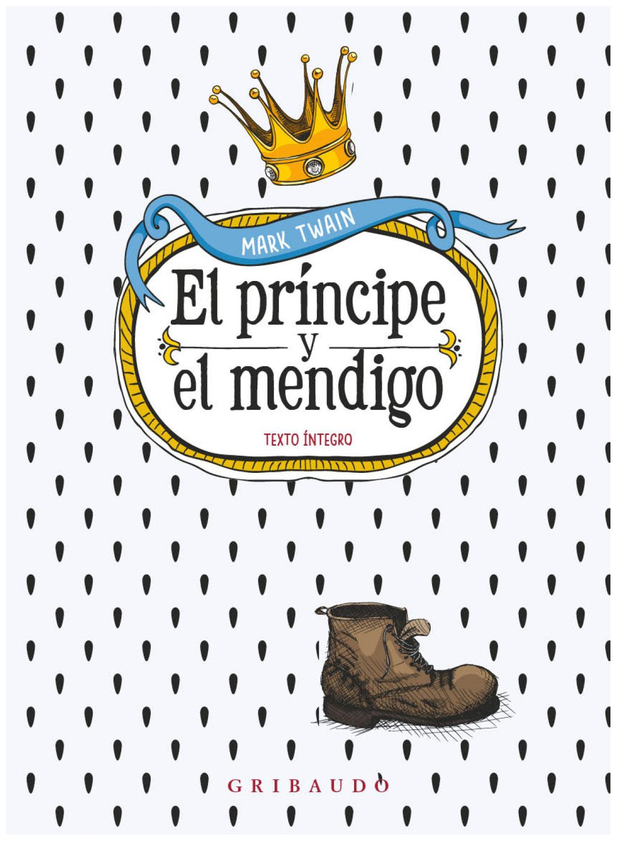 El Príncipe Y El Mendigo