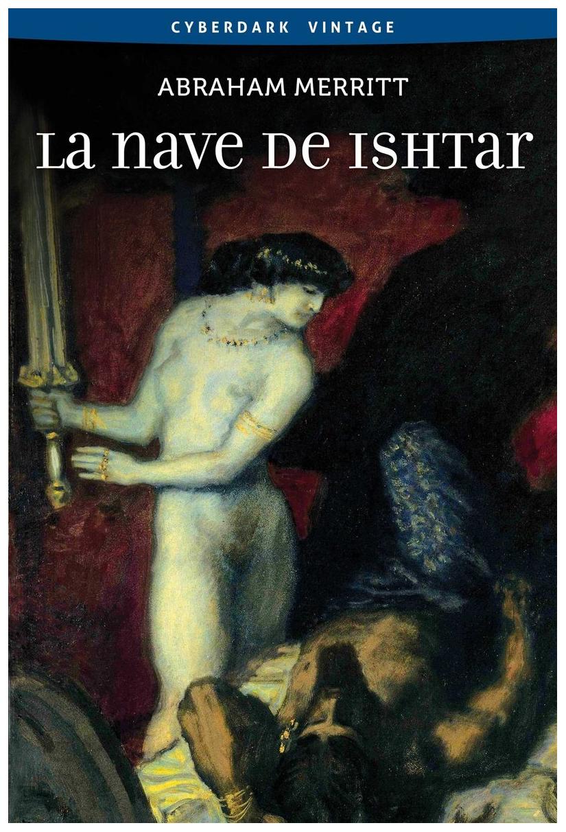 La Nave De Ishtar