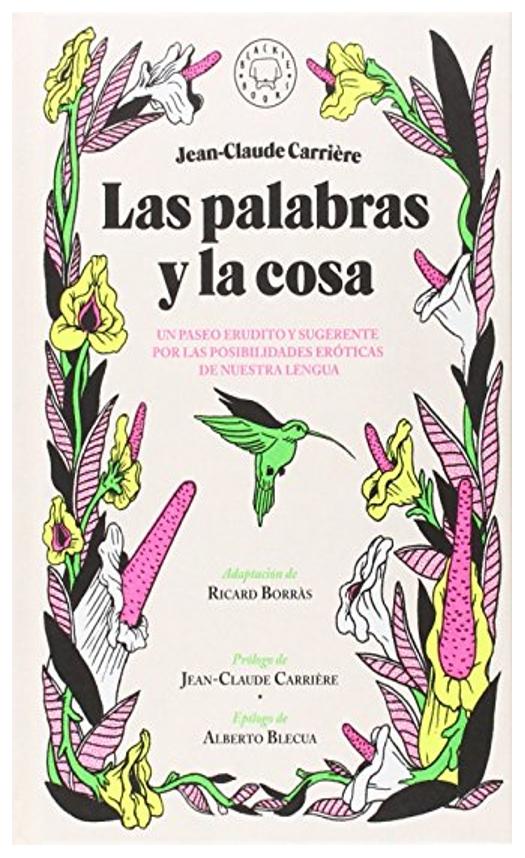 Las Palabras Y La Cosa