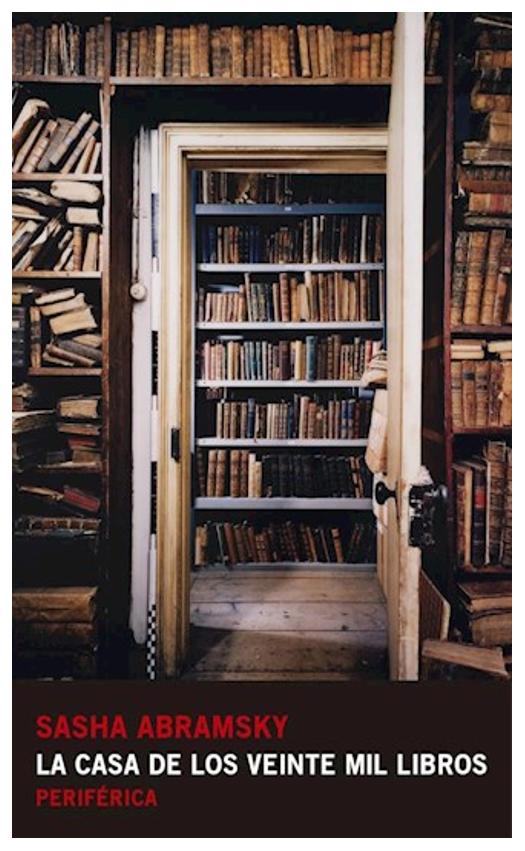 La Casa De Los Veinte Mil Libros