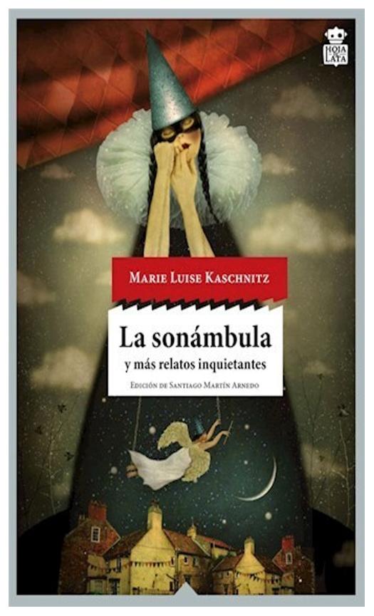 La Sonámbula Y Mas Relatos Inquiet...