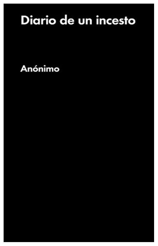 Diario De Un Incesto