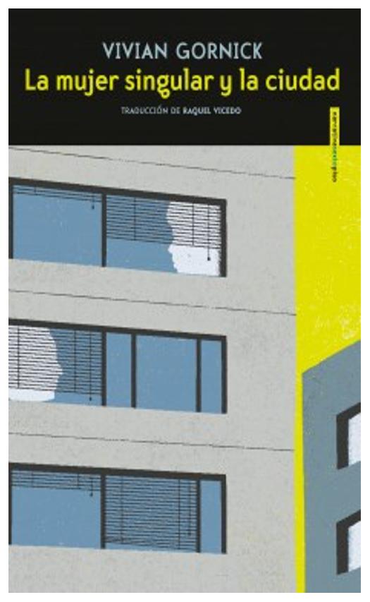 La Mujer Singular Y La Ciudad