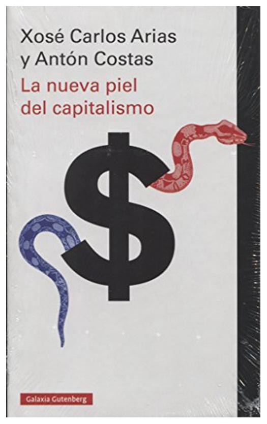 La Nueva Piel Del Capitalismo