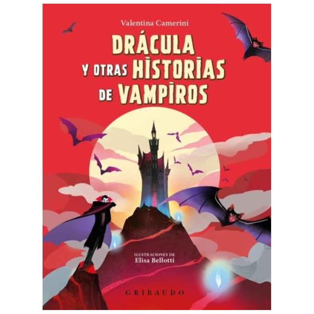 Drácula Y Otras Historias De Vampi...