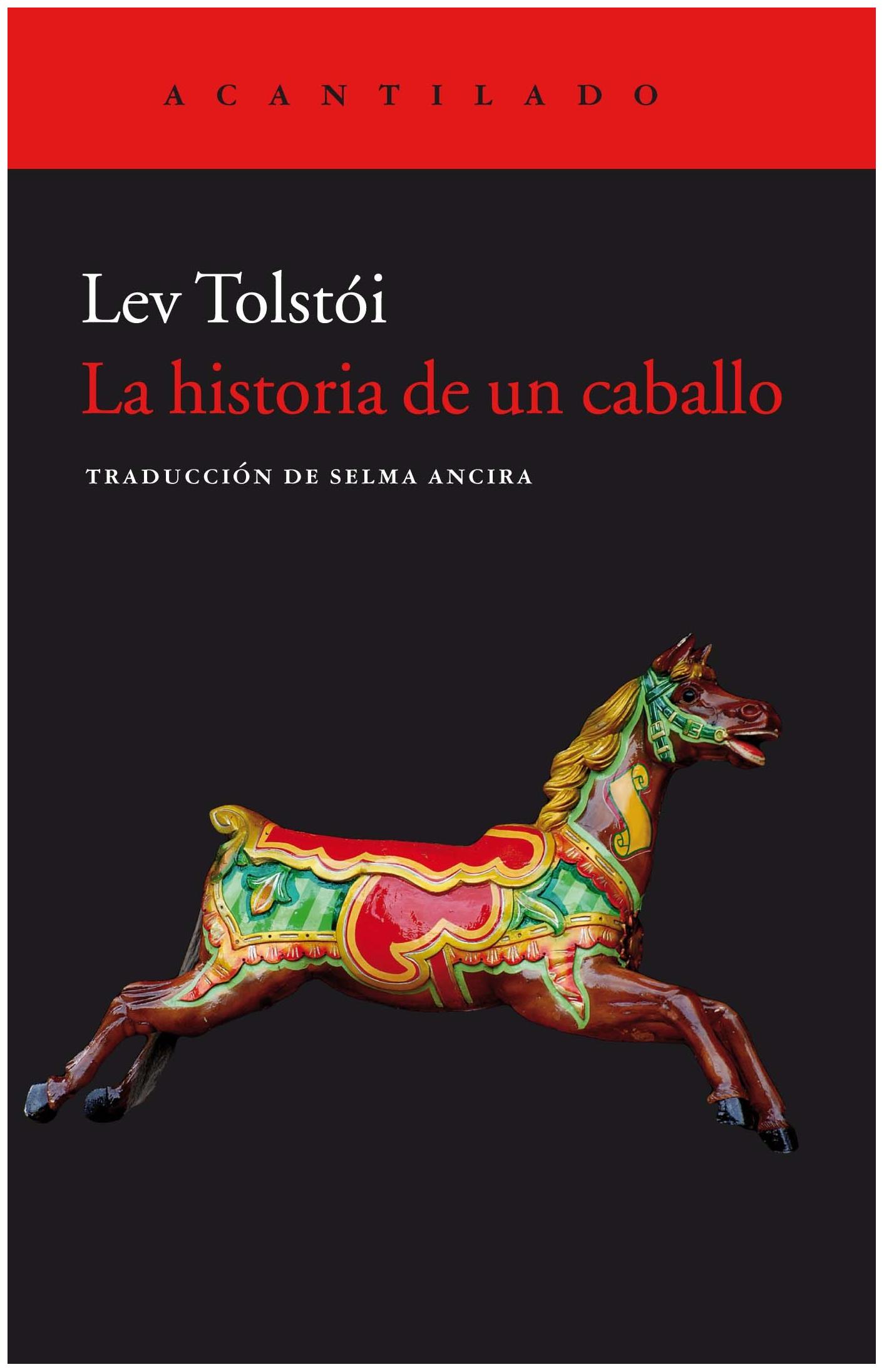 La Historia De Un Caballo