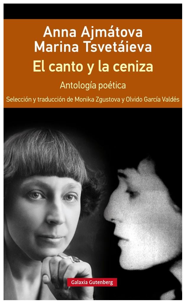 El Canto Y La Ceniza: Antología Po...