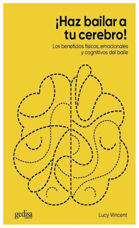Haz Bailar A Tu Cerebro!