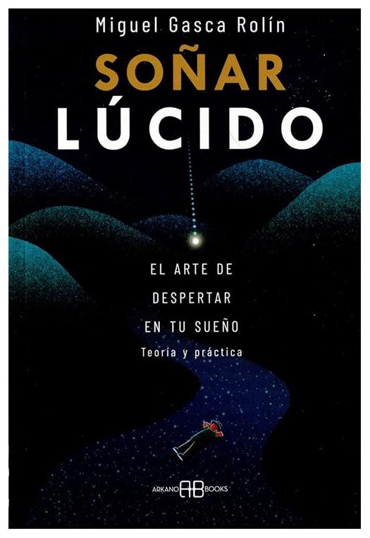 Soñar Lucido