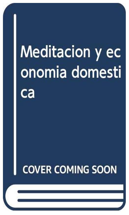 Meditación Y Economía Doméstica