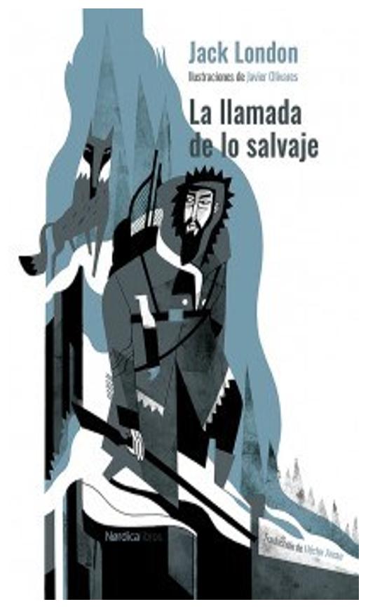 La Llamada De Lo Salvaje