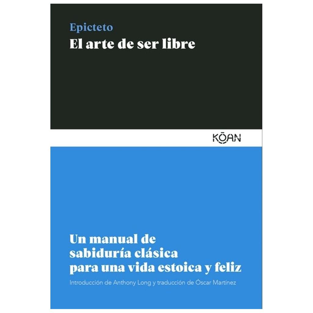 El Arte De Ser Libre