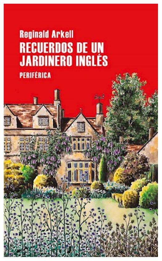 Recuerdos De Un Jardinero Inglés