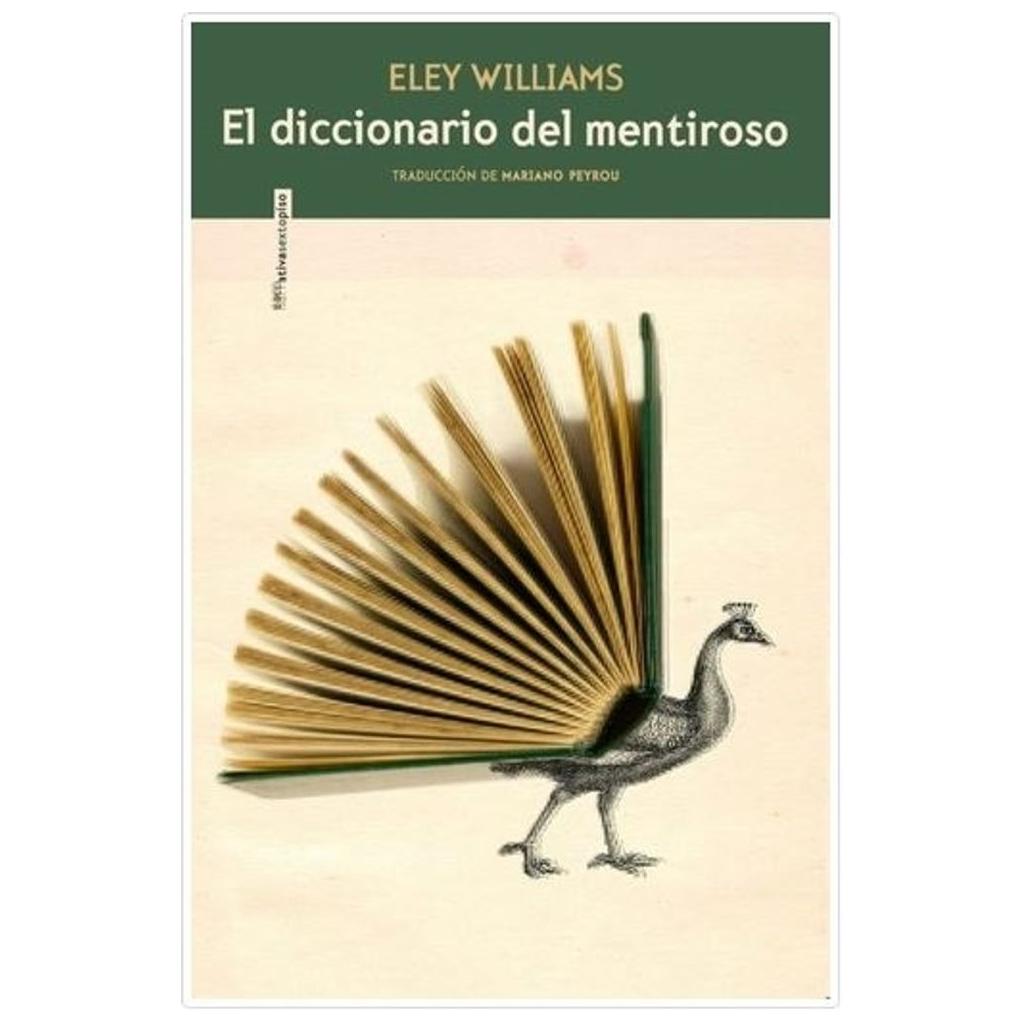 El Diccionario Del Mentiroso