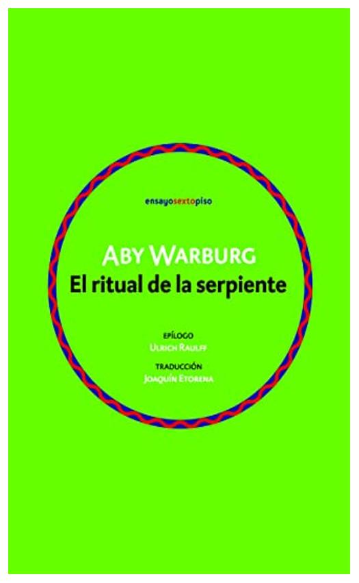 El Ritual De La Serpiente